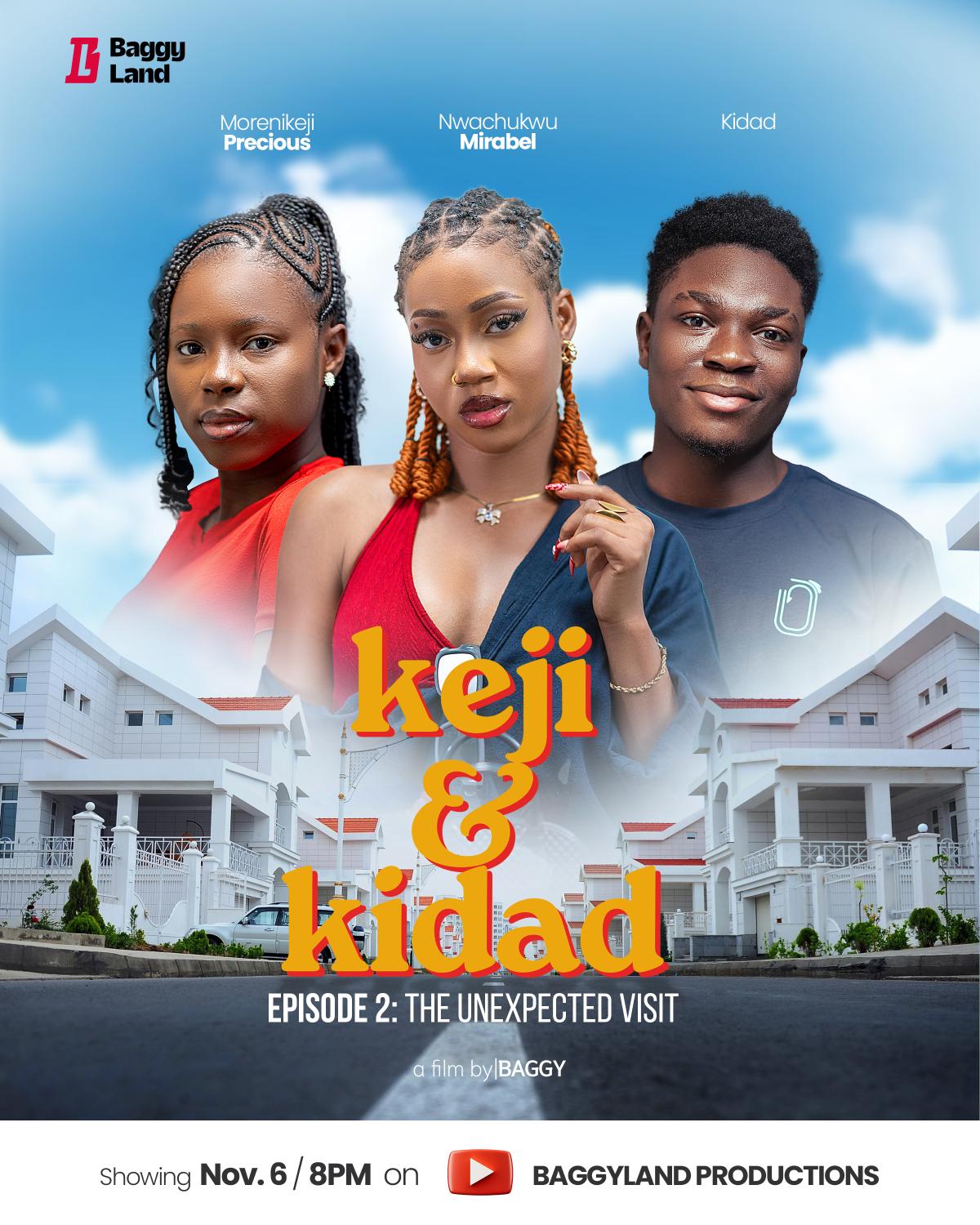 Keji & Kidad Episode 2